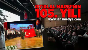 İstiklal Marşı'nın kabulünün 105.Yılı anıldı