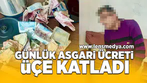 Günlük asgari ücreti üçe katladı!