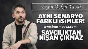 Aynı senaryo farklı isimler!