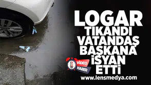 Logar tıkandı, vatandaş başkana isyan etti!