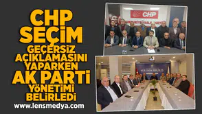 CHP seçim geçersiz açıklamasını yaparken AK Parti yönetimi belirledi!