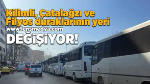 Kilimli Çatalağzı ve Filyos duraklarının yeri değişiyor!