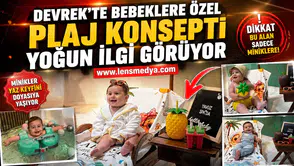 DEVREK’TE BEBEKLERE ÖZEL PLAJ KONSEPTİ YOĞUN İLGİ GÖRÜYOR