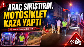 ARAÇ SIKIŞTIRDI, MOTOSİKLET KALDIRIMA ÇARPTI!
