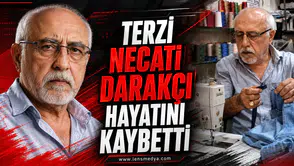 Terzi Necati Darakçı hayatını kaybetti