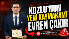STAJ YAPTIĞI BÖLGEDEN KOZLU’YA KAYMAKAM OLARAK DÖNDÜ