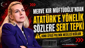 Merve Kır Müftüoğlu’ndan Atatürk’e Yönelik Sözlere Sert Tepki