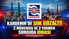 KARDEMİR’DE ŞOK GÖZALTI! 2 MÜHENDİS VE 2 FORMEN SORGUDA İDDİASI