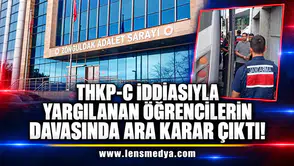 THKP-C İDDİASIYLA YARGILANAN ÖĞRENCİLERİN DAVASINDA ARA KARAR ÇIKTI!