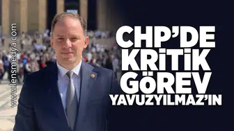 CHP'de kritik görev Yavuzyılmaz'ın!