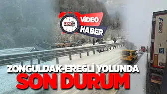 Zonguldak-Ereğli yolunda son durum