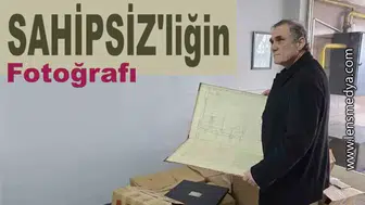SAHİPSİZLİĞİN FOTOĞRAFI!