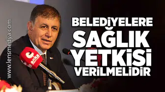 Belediyelere sağlık yetkisi verilmelidir!