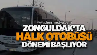 Zonguldak’ta Halk Otobüsü Dönemi Başlıyor