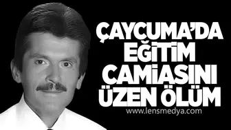Çaycuma’da Eğitim Camiasını Üzen Ölüm