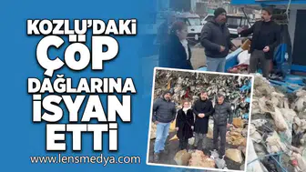Kozlu'daki çöp dağlarına isyan etti!
