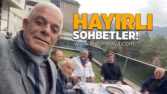 Hayırlı sohbetler!