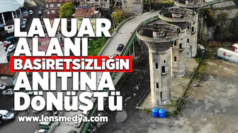 Lavuar alanı basiretsizliğin anıtına dönüştü!