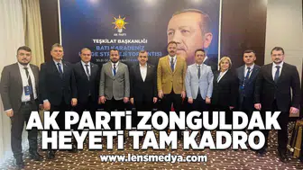 Ak Parti Zonguldak heyeti tam kadro!
