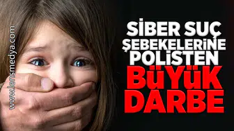 Siber suç şebekelerine polisten büyük darbe!
