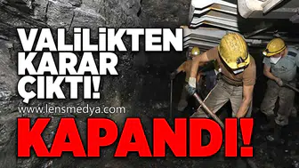 Valilikten karar çıktı... Kapandı!