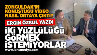 Ergin Özkul Yazdı:  İki yüzlülüğü görmek istemiyorlar!