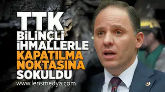 TTK Bilinçli ihmallerle kapatılma noktasına sokuldu!
