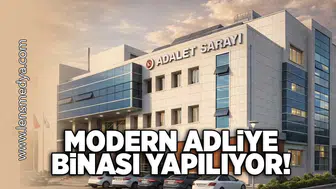 Modern Adliye Binası yapılıyor!