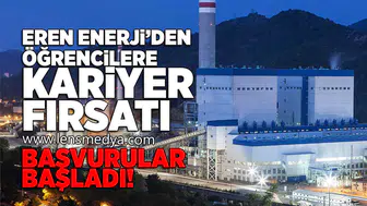 Eren Enerji'den öğrencilere kariyer fırsatı!