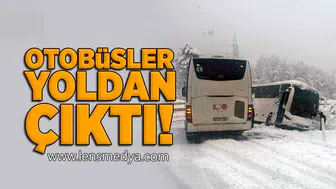 Otobüsler yoldan çıktı!