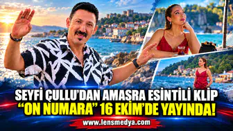 Seyfi Çullu’dan Amasra Esintili Klip: “On Numara” 16 Ekim’de Yayında!