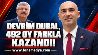 Devrim Dural, 492 oy farkla kazandı!