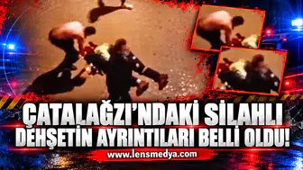 Çatalağzı’ndaki silahlı dehşetin ayrıntıları belli oldu!