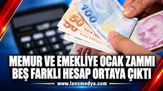 Memur ve emekliye ocak zammı: Beş farklı hesap ortaya çıktı