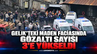 Gelik’teki maden faciasında gözaltı sayısı 3’e yükseldi