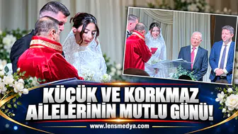 KÜÇÜK VE KORKMAZ AİLELERİNİN MUTLU GÜNÜ!