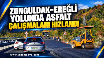 ZONGULDAK–EREĞLİ YOLUNDA ASFALT ÇALIŞMALARI HIZLANDI