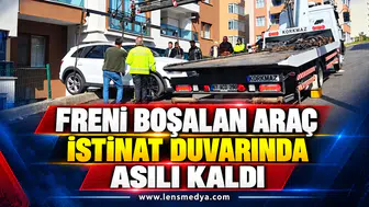 Freni boşalan araç istinat duvarında asılı kaldı