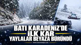 BATI KARADENİZ’DE İLK KAR: YAYLALAR BEYAZA BÜRÜNDÜ