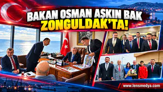 Bakan Osman Aşkın Bak Zonguldak'ta!
