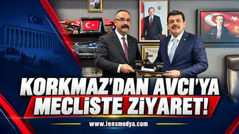 ORHAN KORKMAZ’DAN MUAMMER AVCI’YA MECLİS ZİYARETİ