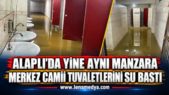 ALAPLI’DA YİNE AYNI MANZARA: MERKEZ CAMİİ TUVALETLERİNİ SU BASTI