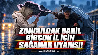 Zonguldak dahil birçok il için sağanak uyarısı!