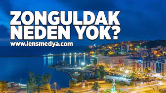 Zonguldak neden yok?
