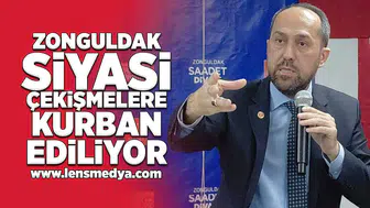 Zonguldak siyasi çekişmelere kurban ediliyor!