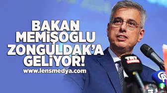 Bakan Memişoğlu Zonguldak'a geliyor!