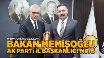 Bakan Memişoğlu Ak Parti İl Başkanlığı'nda!