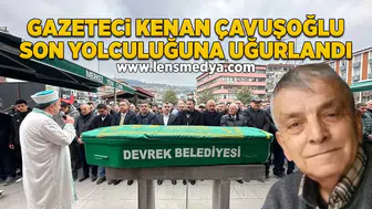 Kenan Çavuşoğlu son yolculuğuna uğurlandı!