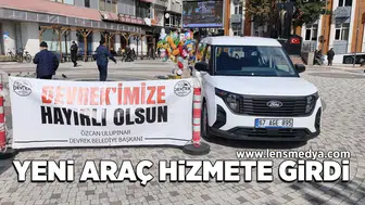 Yeni araç hizmete girdi