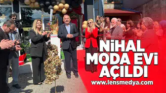 Nihal Moda evi açıldı!
